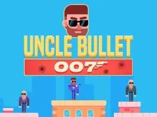 Uncle Bullet 007